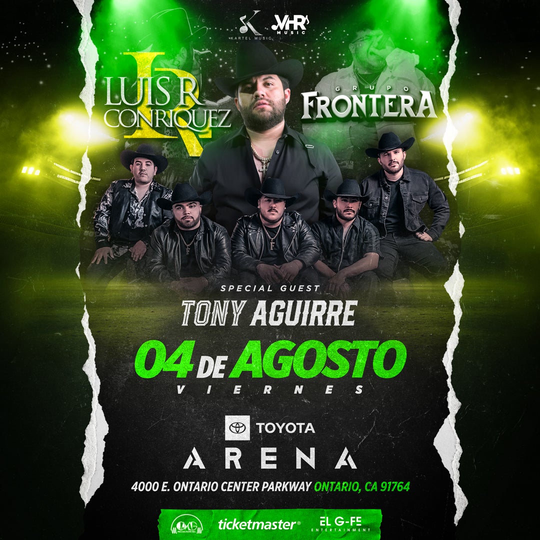 Grupo Frontera & Luis R. Conriquez Toyota Arena