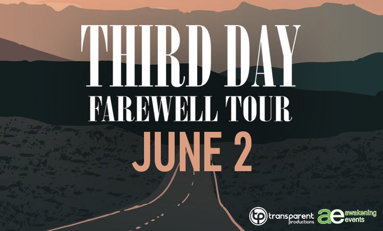 THIRD DAY FAREWELL TOUR